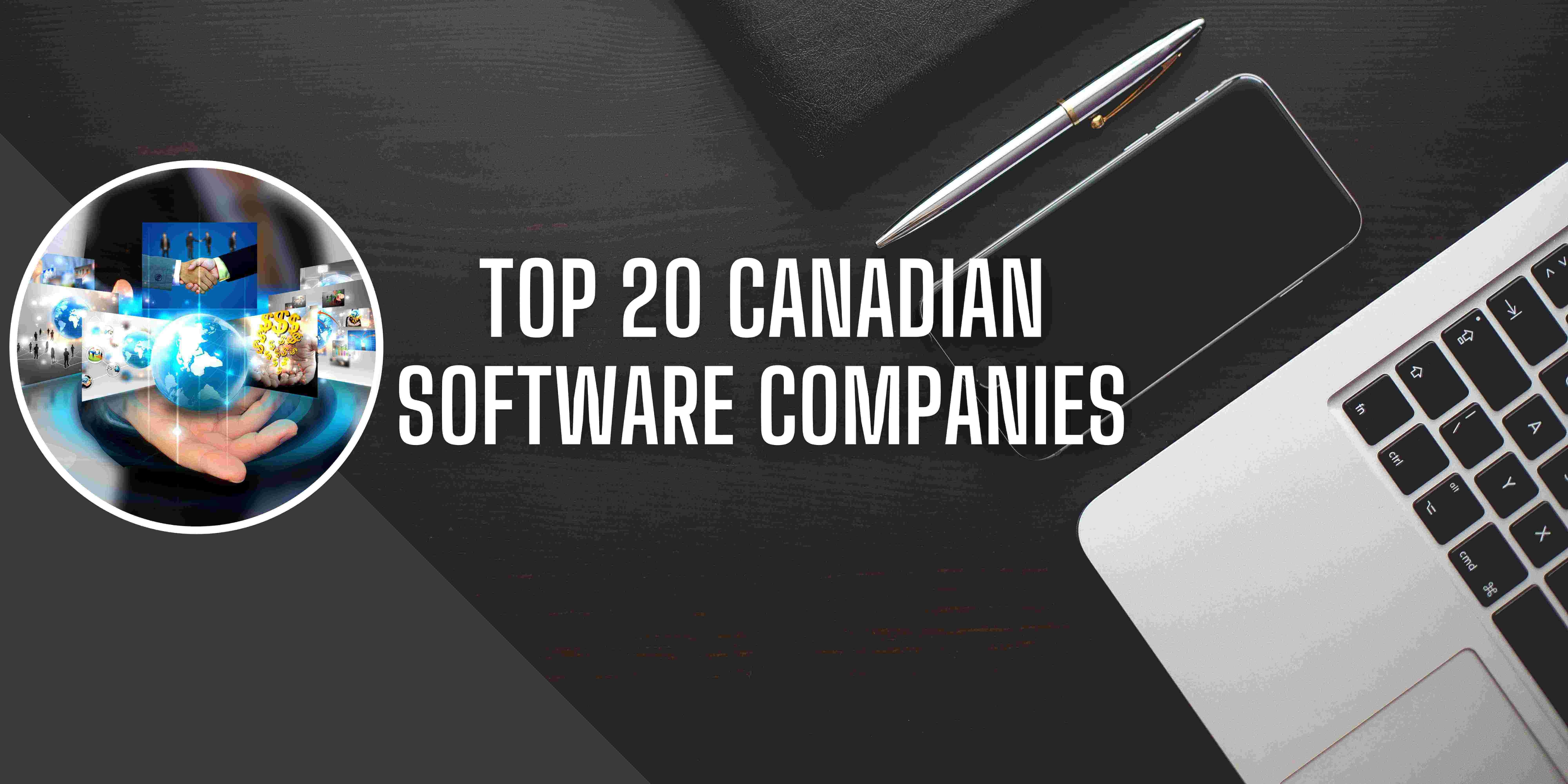 Top 10 Canadian Software Companies